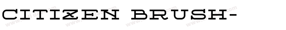Citizen Brush字体转换